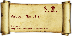 Vetter Martin névjegykártya